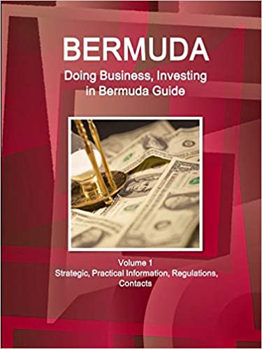 Doing Business and Investing in Bermuda
